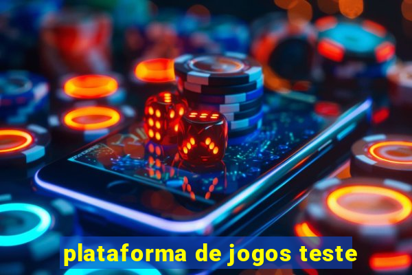 plataforma de jogos teste